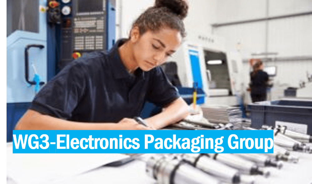 WG3.5 Electronics Packaging Group Kickoff